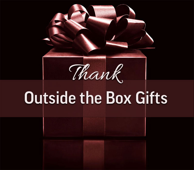 Thank outside the box gifts